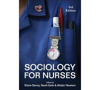 Elaine Denny Sociology for Nurses (Tascabile)