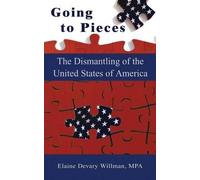 Elaine Devary Willman Going to Pieces (Tascabile)