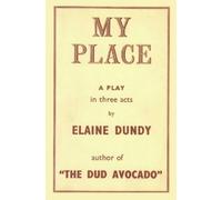 Elaine Dundy My Place (Tascabile)