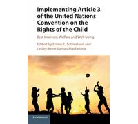 Elaine E. Suthe Implementing Article 3 of the United Nations Convent (Tascabile)