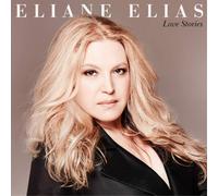 Elaine Elias Love Stories (CD) Album