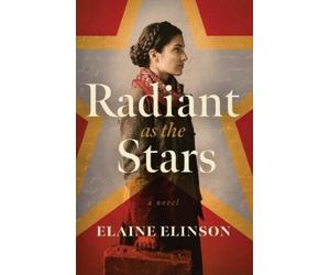 Elaine Elinson Radiant as the Stars (Tascabile)