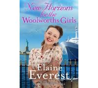 Elaine Everest New Horizons for the Woolworths Girls (Tascabile) Woolworths