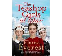 Elaine Everest The Teashop Girls at War (Copertina rigida) Teashop Girls