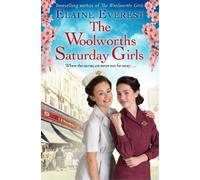Elaine Everest The Woolworths Saturday Girls (Copertina rigida) Woolworths