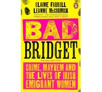 Elaine Farrell Leanne McCormick Bad Bridget (Tascabile)