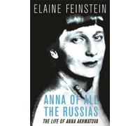 Elaine Feinstein Anna of all the Russias (Tascabile)