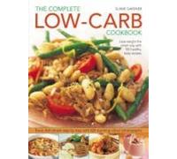 Elaine Gardner Complete Low-carb Cookbook (Tascabile)