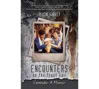 Elaine Harvey Encounters on the Front Line (Tascabile)
