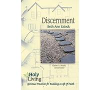 Elaine Heath Holy Living Series: Discernment (Tascabile)