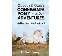Elaine Heney Clodagh & Ozzie's Connemara Pony Adventures (Tascabile)