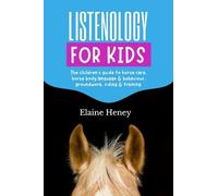 Elaine Heney Listenology for Kids (Tascabile)