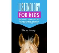 Elaine Heney Listenology for Kids - The children's guide to h (Copertina rigida)
