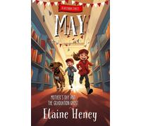 Elaine Heney Mother's Day and the Graduation Ghost Blackthorn Stab (Tascabile)