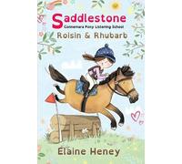 Elaine Heney Saddlestone Connemara Pony Listening School Roisin an (Tascabile)