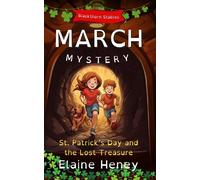 Elaine Heney St. Patrick's Day and the Lost Treasure Blackthorn St (Tascabile)