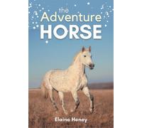 Elaine Heney The Adventure Horse (Tascabile) Connemara Horse Adventures