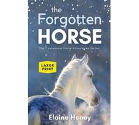 Elaine Heney The Forgotten Horse - Book 1 in the Connemara Horse Adv (Tascabile)