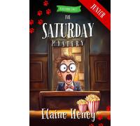 Elaine Heney The Saturday Mystery - Blackthorn Stables Junior: 6 (Tascabile)