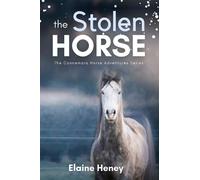 Elaine Heney The Stolen Horse - Book 4 in the Connemara Horse (Copertina rigida)