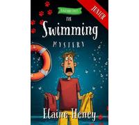 Elaine Heney The Swimming Mystery - Blackthorn Stables Junior (Tascabile)