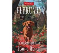 Elaine Heney The Valentine's Day Villain Blackthorn Stables February (Tascabile)