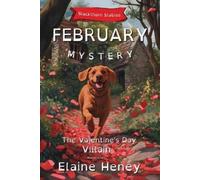 Elaine Heney The Valentine's Day Villain Blackthorn Stables Februa (Tascabile)
