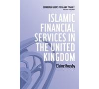 Elaine Housby Islamic Financial Services in the United Kingdom (Tascabile)