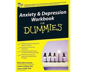 Elaine Iljon Foreman Charles H. Elliot Anxiety and Depression Workb (Tascabile)