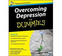 Elaine Iljon Foreman Charles H. Elliot Overcoming Depression For Dum (Tascabile)