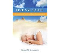Elaine M Kuzmeskus Dream Zone (Tascabile)