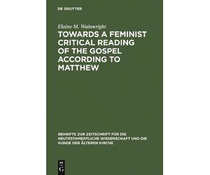 Elaine M. Wainw Towards a Feminist Critical Reading of the Go (Copertina rigida)