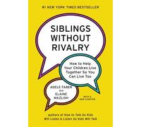 Elaine Mazlish Adele Faber Adele Faber, Ela Siblings Withou (Copertina rigida)