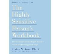 Elaine N. Aron The Highly Sensitive Person's Workbook (Tascabile)