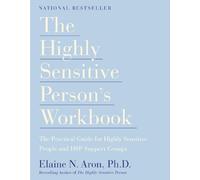 Elaine N. Aron The Highly Sensitive Person's Workbook (Tascabile)