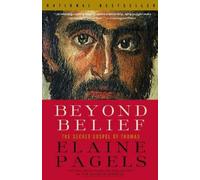 Elaine Pagels Beyond Belief (Tascabile)