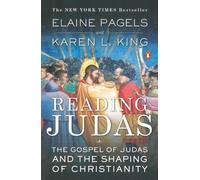 Elaine Pagels Karen L. King Reading Judas (Tascabile)