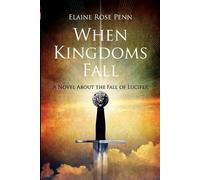 Elaine Penn When Kingdoms Fall (Tascabile)