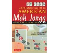 Elaine Sandberg A Beginner's Guide to American Mah Jongg (Tascabile)