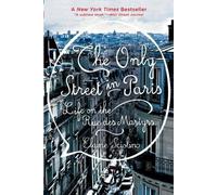 Elaine Sciolino The Only Street in Paris (Tascabile)