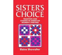 Elaine Showalter Sister's Choice (Copertina rigida)