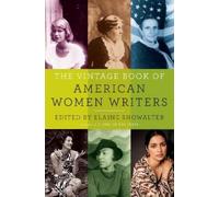 Elaine Showalter The Vintage Book of American Women Writers (Tascabile)