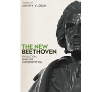 Elaine Sisman The New Beethoven (Copertina rigida) Eastman Studies in Music