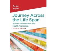 Elaine U. Polan Daphne R. Taylor Journey Across the Life Span (Tascabile)
