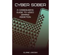 Elaine Uskoski Cyber Sober (Tascabile)