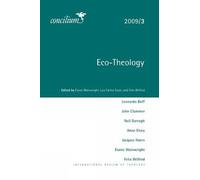 Elaine Wainwright Concilium 2009/3: Eco-theology (Tascabile) Concilium