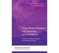 Elaine Wei-Fun Cross-Textual Reading of Ecclesiastes with the Anale (Tascabile)