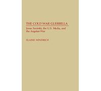 Elaine Windrich The Cold War Guerrilla (Copertina rigida)