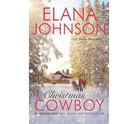 Elana Johnson Christmas Cowboy (Tascabile) Hope Eternal Ranch Romance