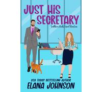Elana Johnson Just His Secretary (Tascabile) Southern Roots Sweet Romcom